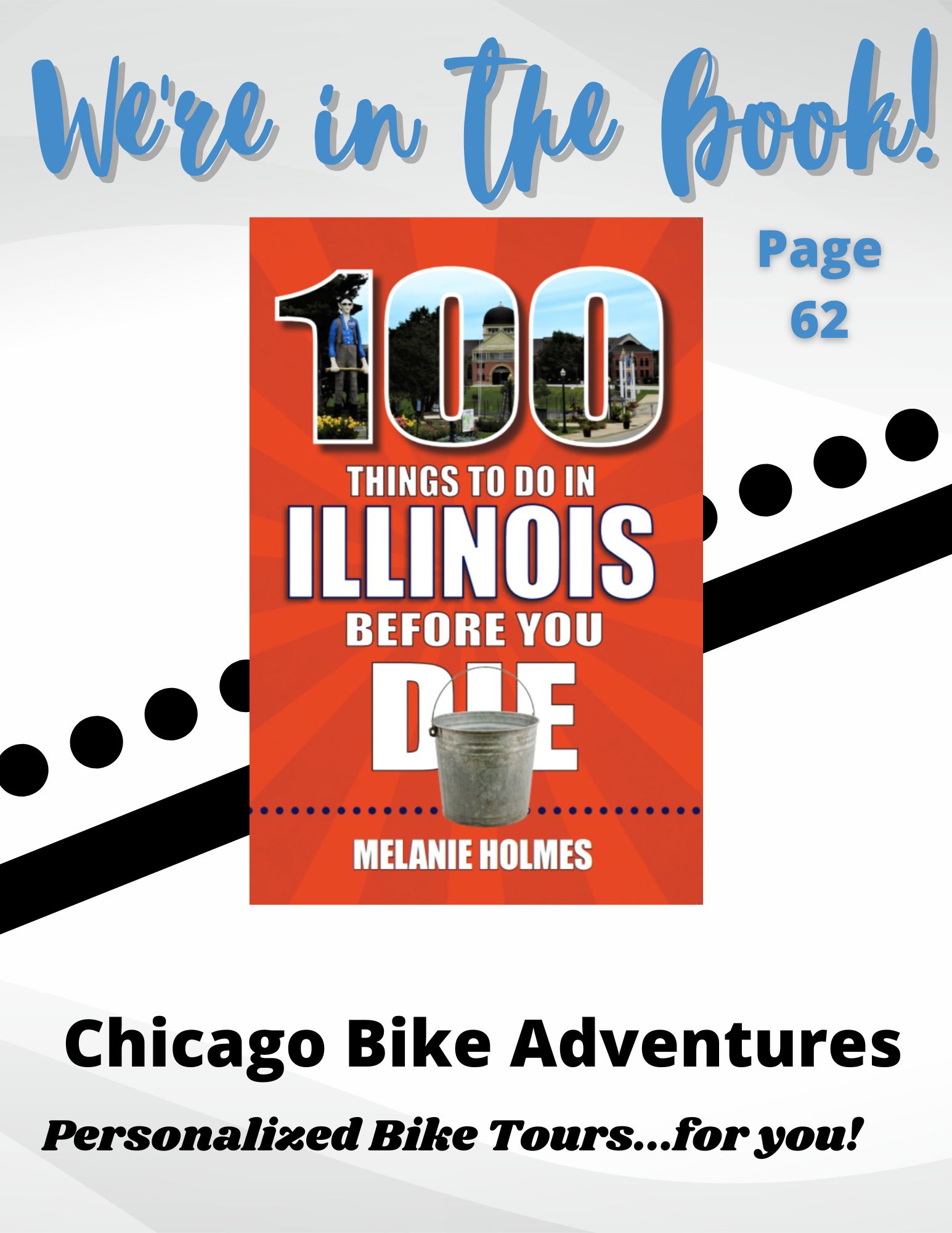 A book cover for 100 Things to do in Illinois Before You Die with blue text that says We're in the Book!